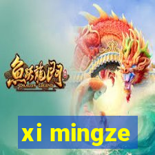 xi mingze